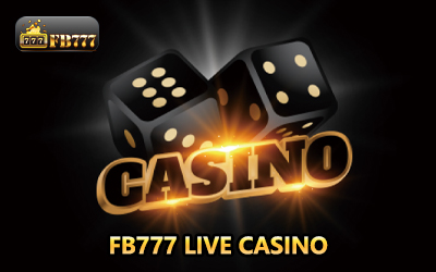 FB777 LIVE CASINO