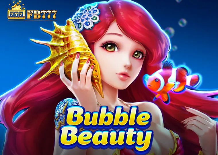 Bubble Beauty-Jili slot