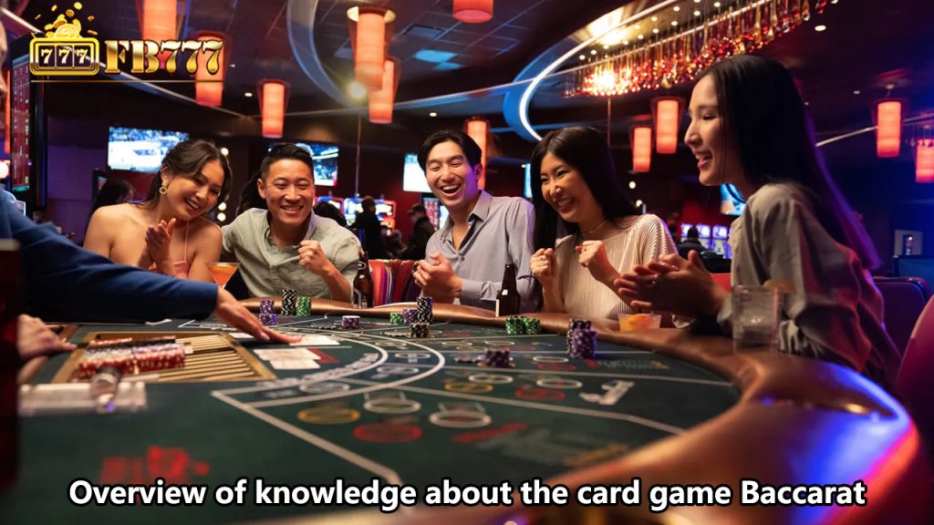 Overview of knowledge about the card game Baccarat